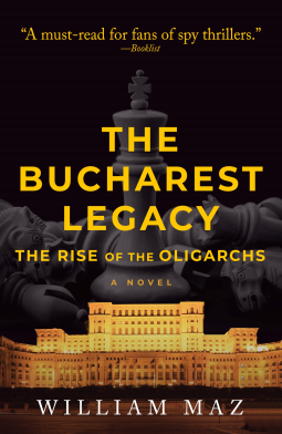 Political Thriller “The Bucharest Legacy”