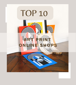 Art prints placed against wall with Top 10 Art Print Online Shops written over it.