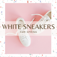 White Sneakers for Spring 2024