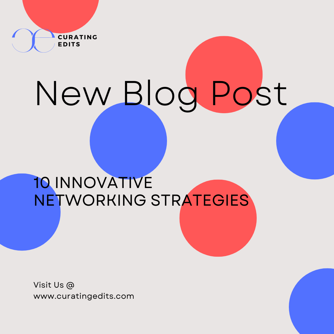 10 Innovative Networking Strategies